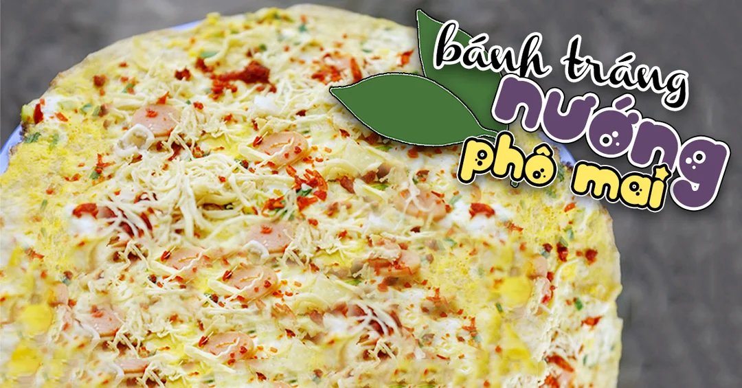 bánh tráng nướng phô mai và pate tại nhà