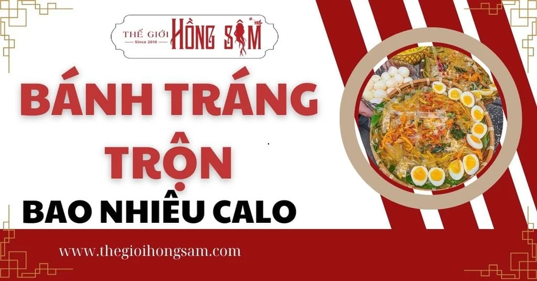 bánh tráng trộn bao nhiêu calo khi tự làm tại nhà