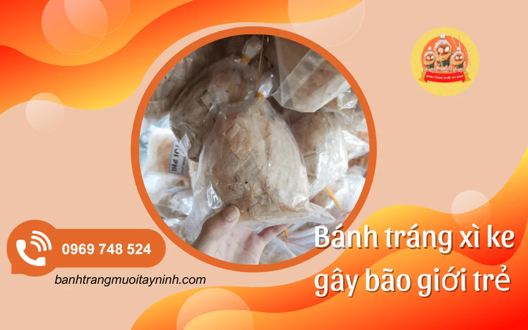 bánh tráng xì ke muối nhuyễn Tây Ninh trong túi ăn vặt